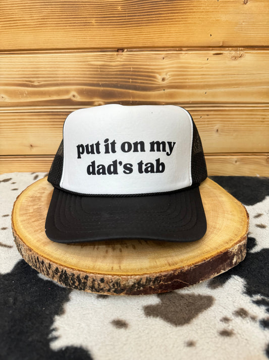 Put it on my Dad's Tab